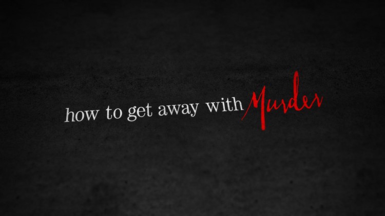 How To Get Away With Murder Poster 1